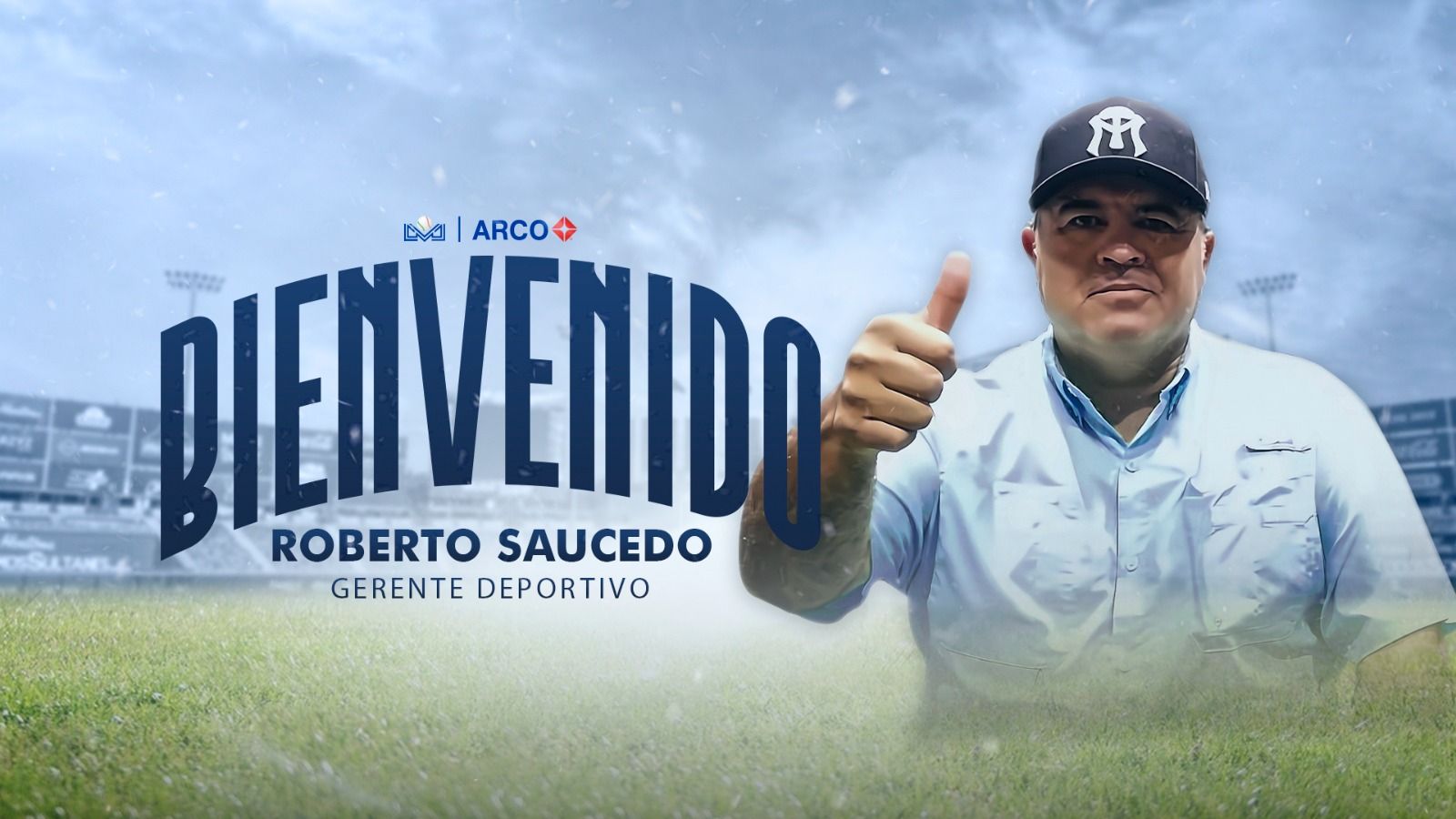 ROBERTO SAUCEDO ES NUEVO GERENTE DEPORTIVO DE SULTANES EN LAMP